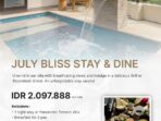 JULY BLISS STAY & DINE